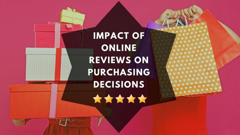 Impact of Online Reviews on Purchasing Decisions efillooc blog